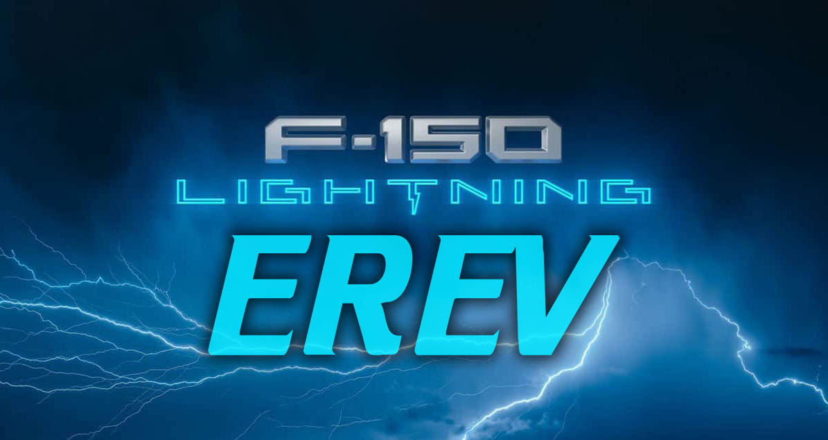 F-150 Lightning EV Canceled. EREV Hybrid Lightning Replacement ...